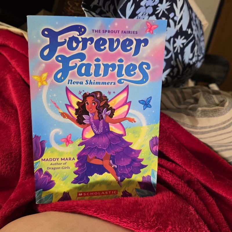 Nova Shimmers (Forever Fairies #2)