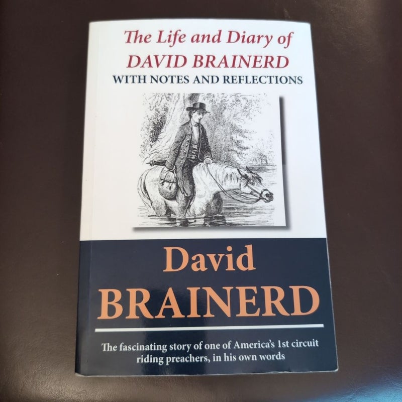 The Life and Diary of David Brainerd
