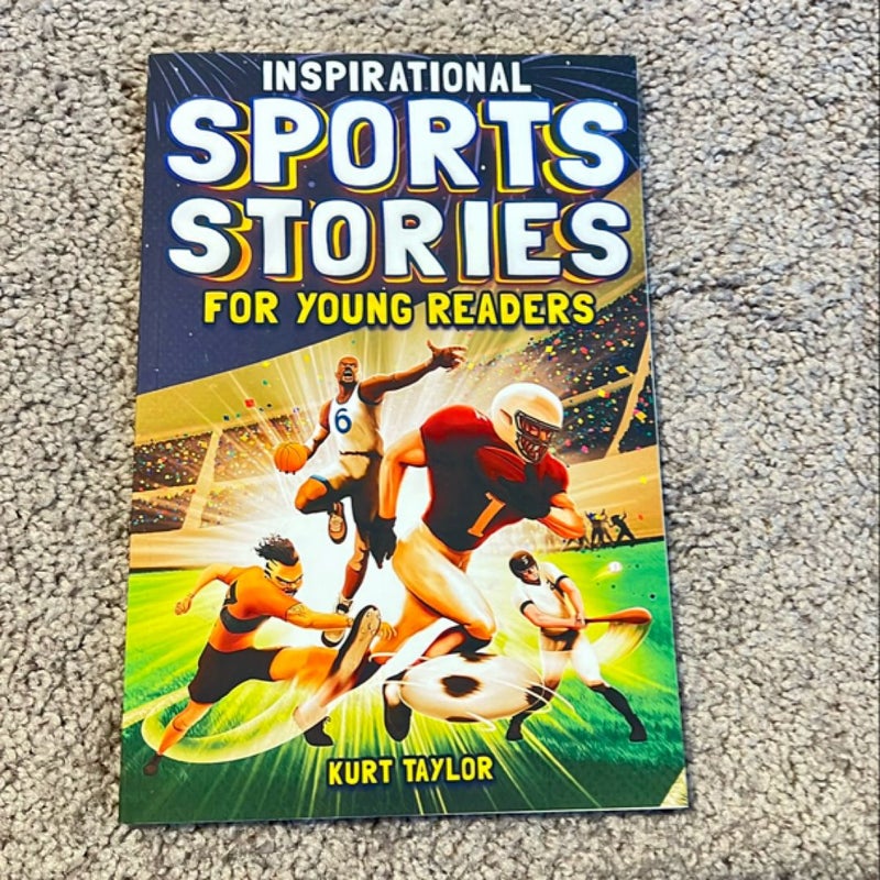 Inspirational Sports Stories for Young Readers