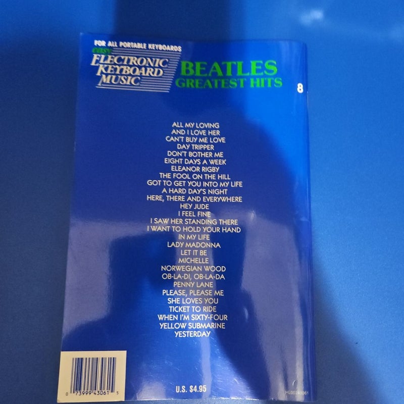 Beatles Greatest Hits (easy Electronic Keyboard Music)