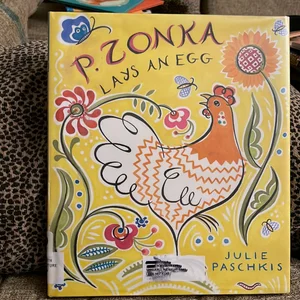 P. Zonka Lays an Egg