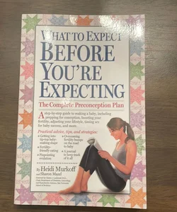 What to Expect Before You're Expecting