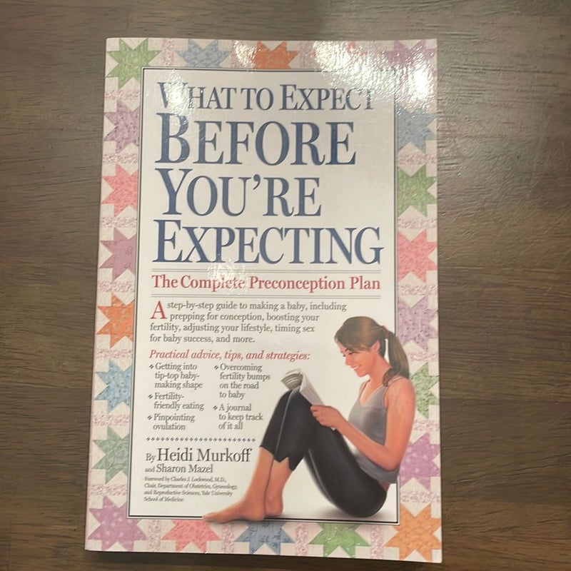 What to Expect Before You're Expecting