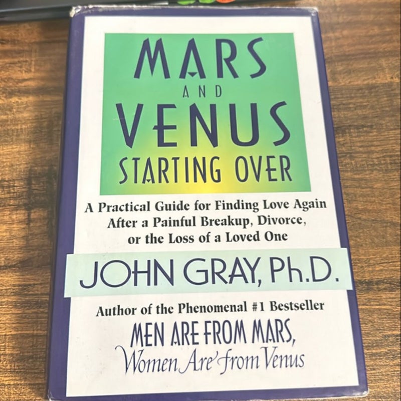 Mars and Venus Starting Over