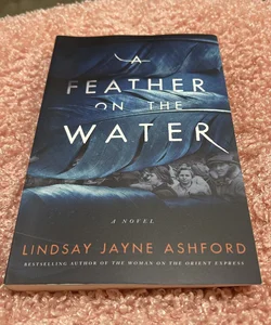 A Feather on the Water