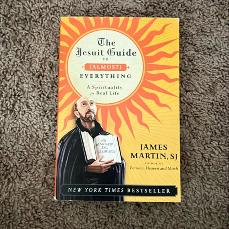 The Jesuit Guide to (Almost) Everything