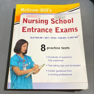 McGraw-Hill's Nursing School Entrance Exams