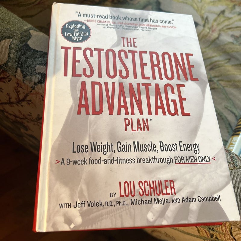 The Testosterone advantage plan