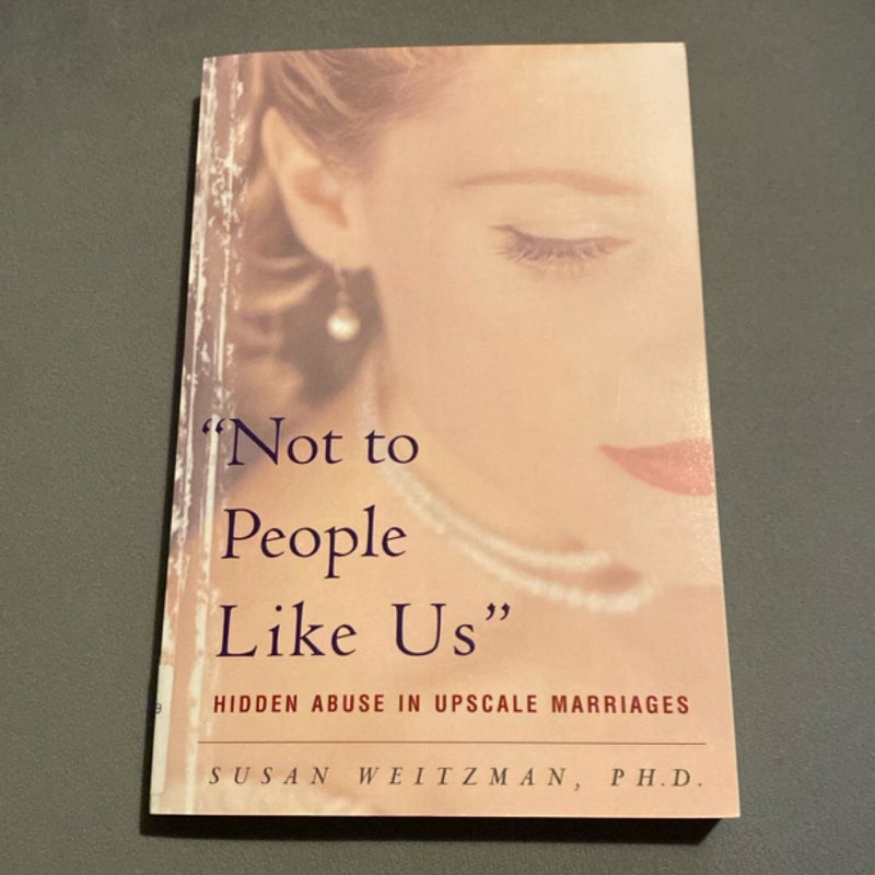 Not to People Like Us