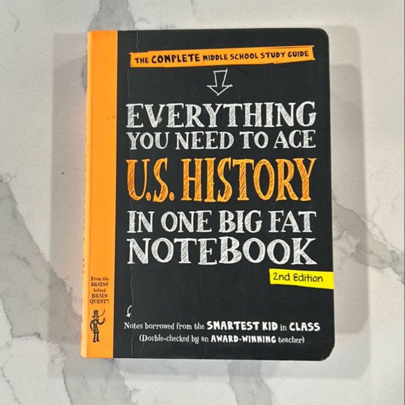 Everything You Need to Ace U. S. History in One Big Fat Notebook, 2nd Edition