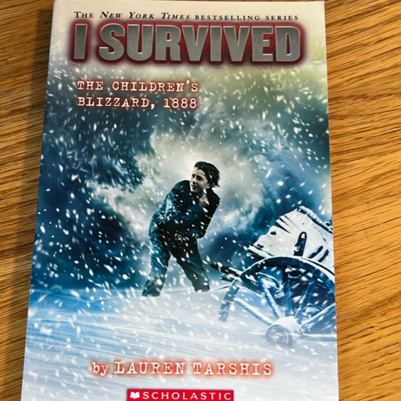 I Survived the Children's Blizzard 1888