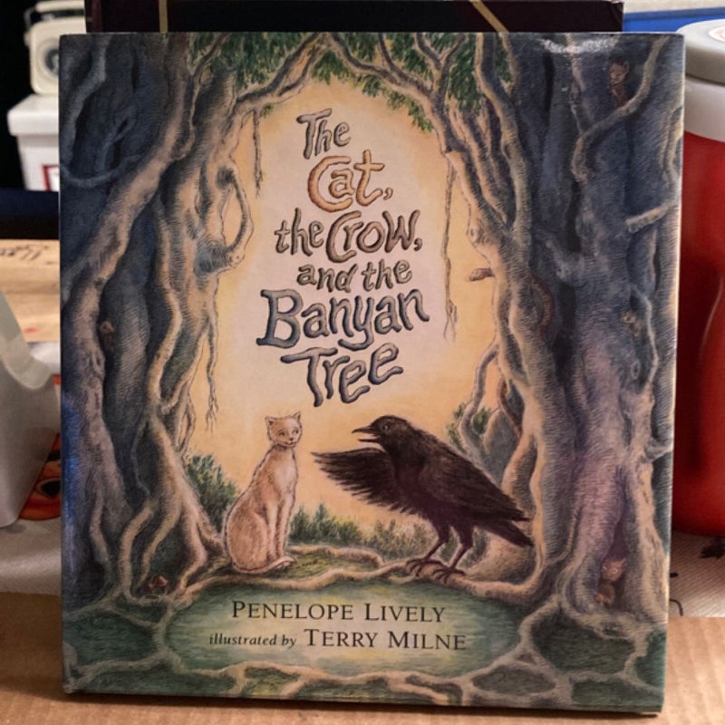 The Cat, the Crow and the Banyan Tree