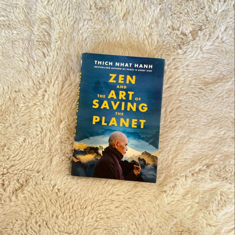 Zen and the Art of Saving the Planet