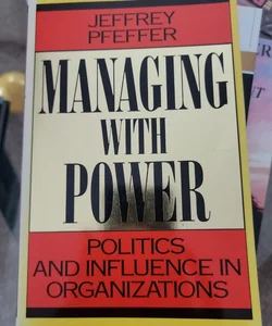 Managing with Power