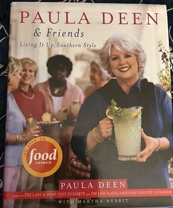 Paula Deen and Friends