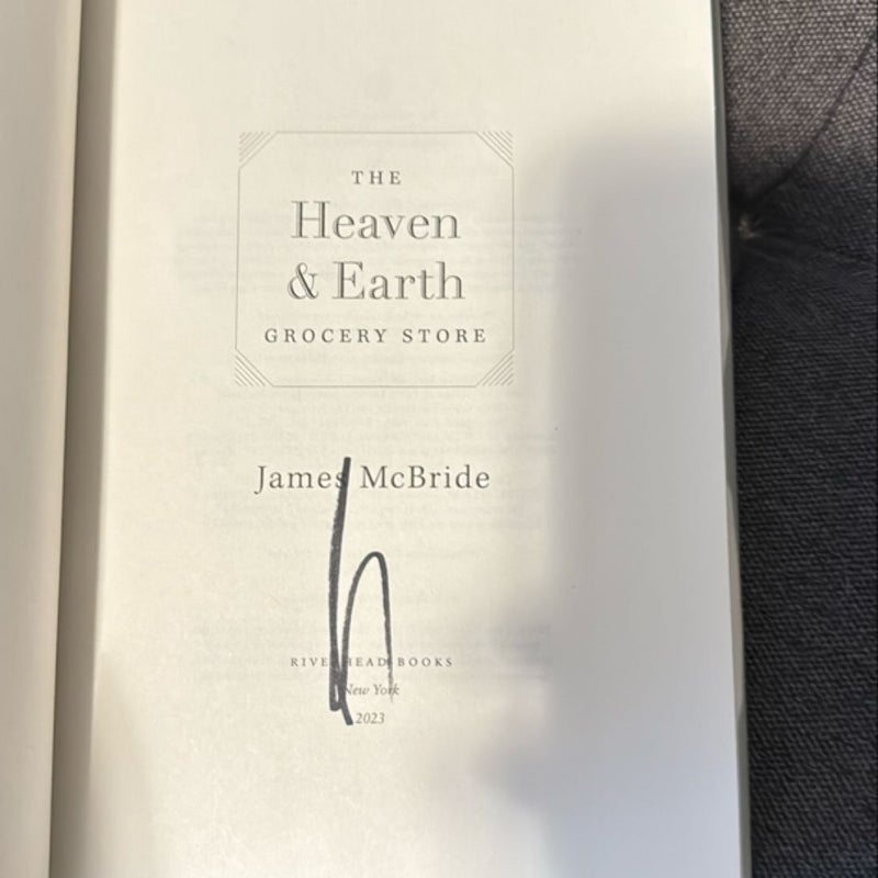 The Heaven and Earth Grocery Store SIGNED FIRST EDITION