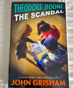 Theodore Boone: the Scandal