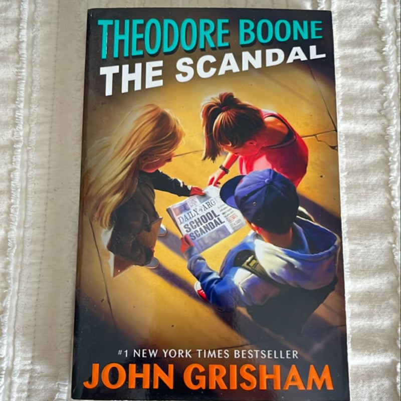 Theodore Boone: the Scandal