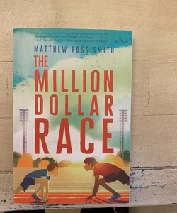 The Million Dollar Race