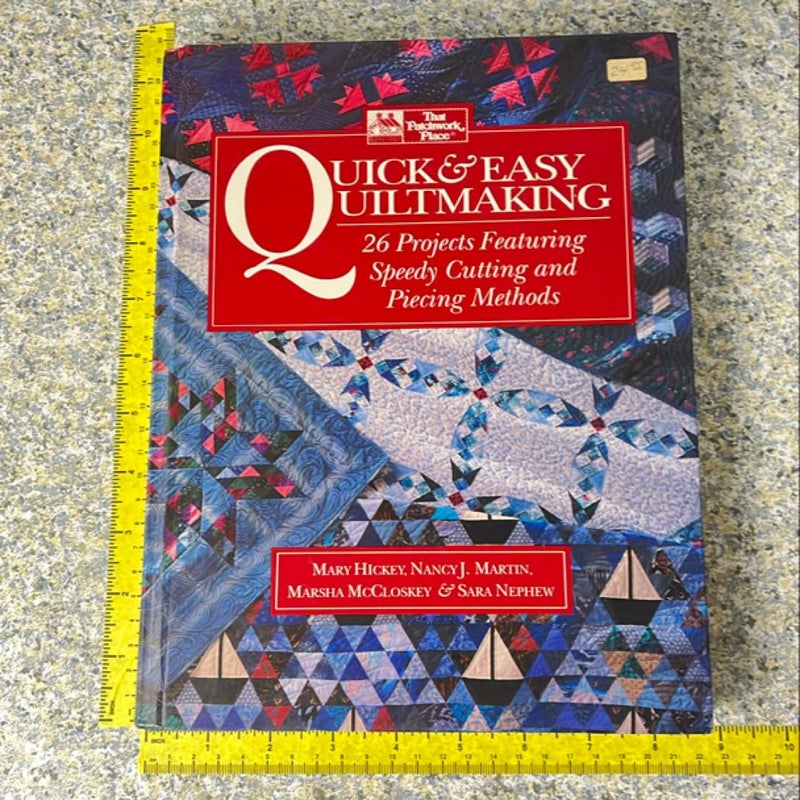 Quick and Easy Quiltmaking