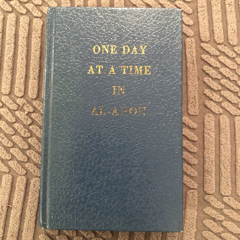 One Day At A Time in Al-Anon 