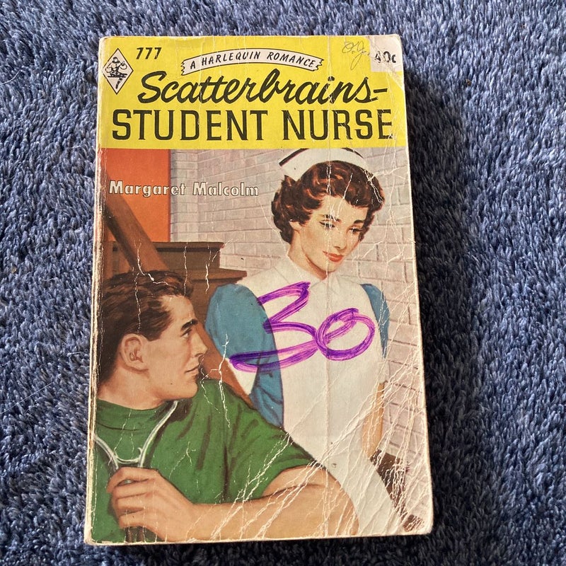 Scatterbrains- Student Nurse