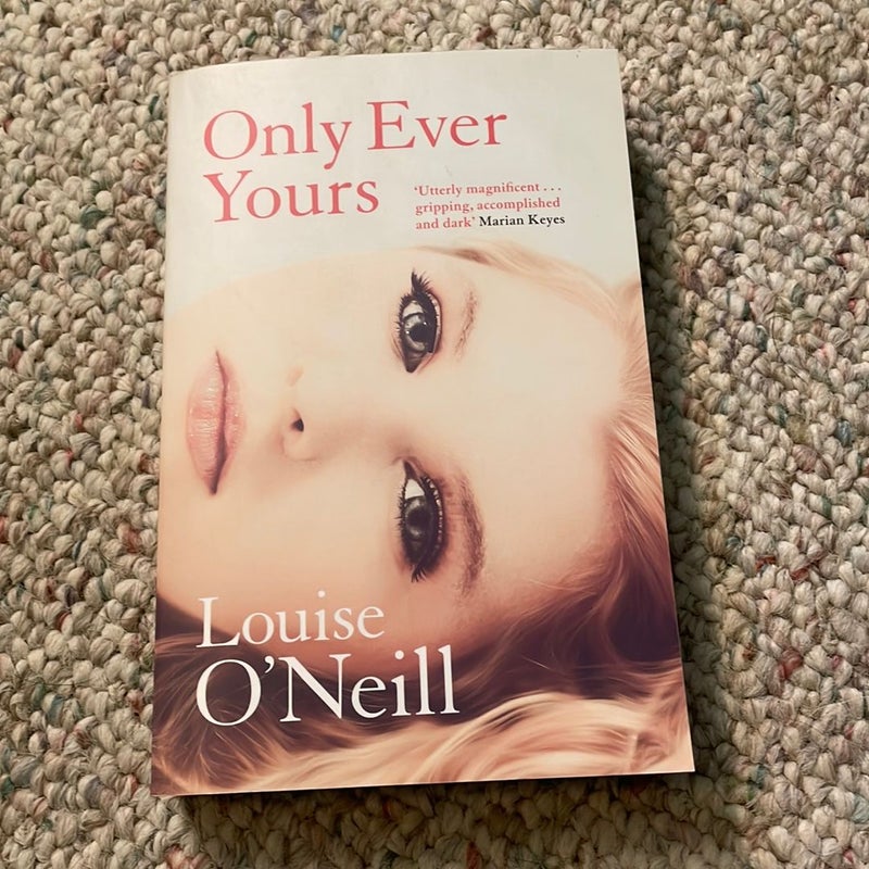 Only Ever Yours