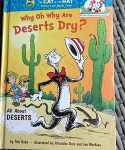 Why oh why are desert dry