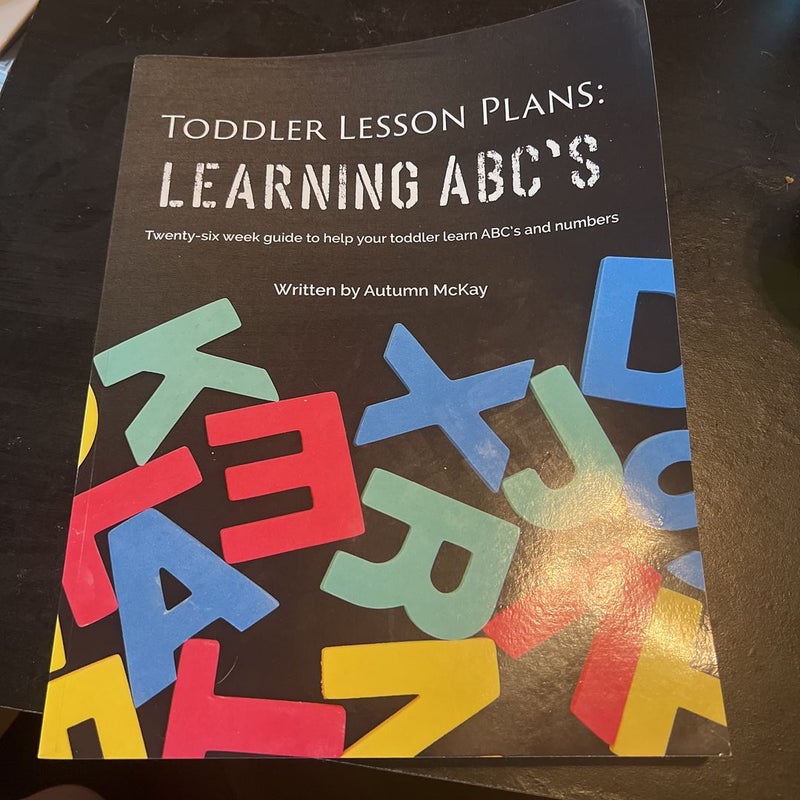 Toddler Lesson Plans: Learning ABC's