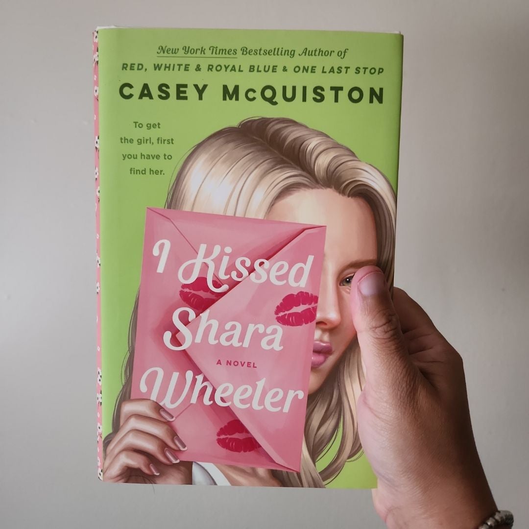 I Kissed Shara Wheeler