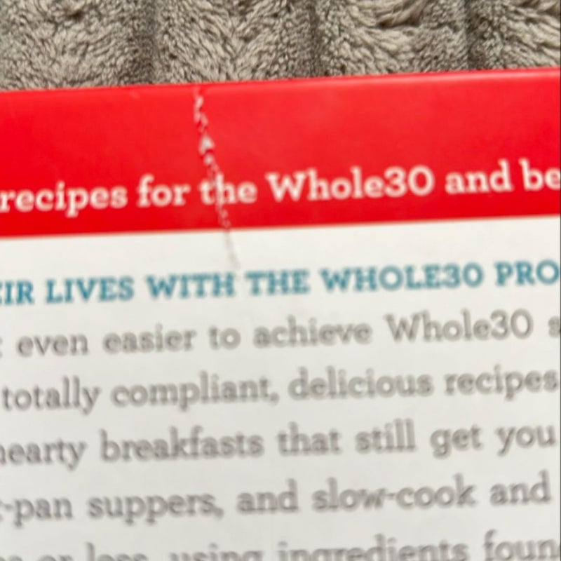 The Whole30 Fast and Easy Cookbook