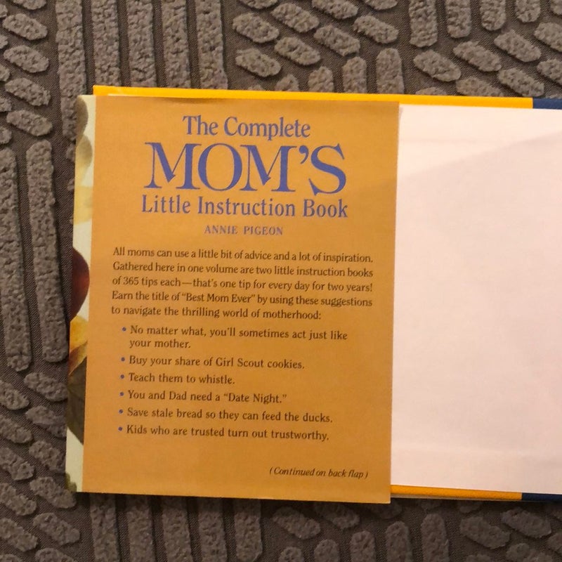 The Complete Mom's Little Instruction Book