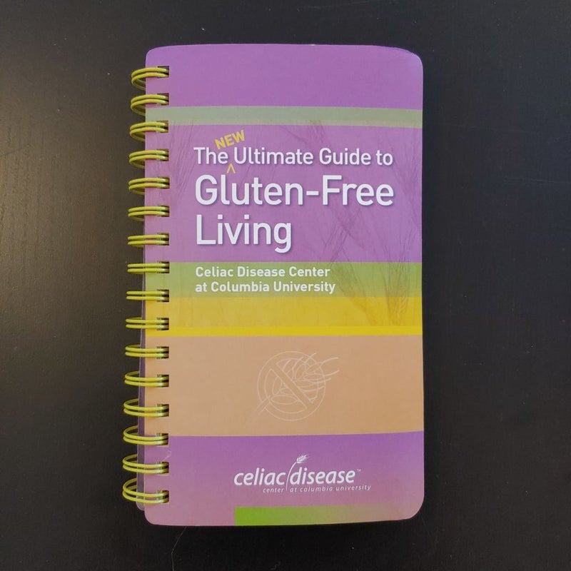 The Ultimate Guide to Gluten-Free Living