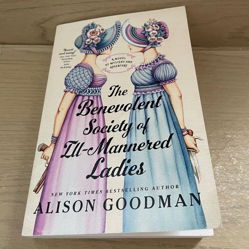 The Benevolent Society of Ill-Mannered Ladies