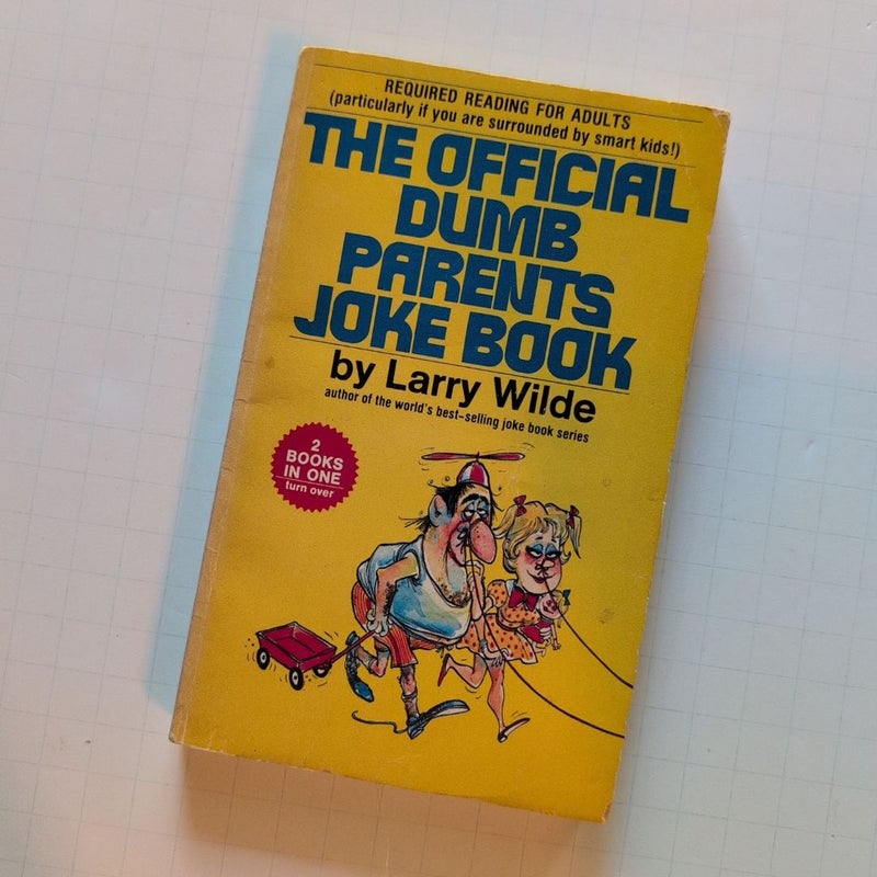 The Official Dumb Parents Joke Book