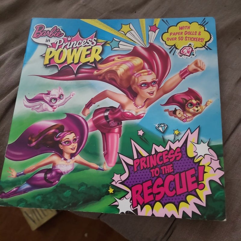 Princess to the Rescue! (Barbie in Princess Power)