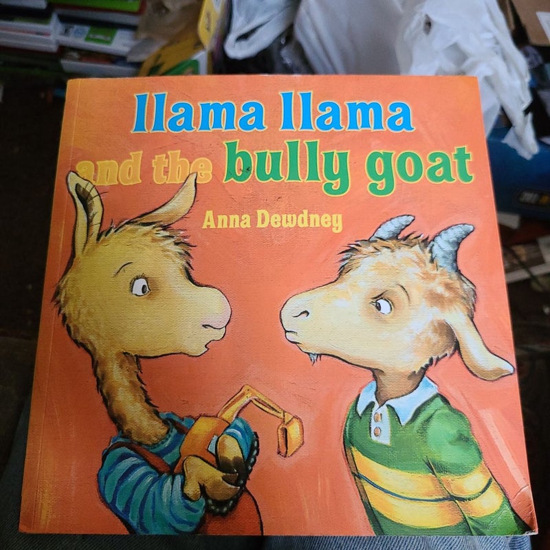 Llama Llama and the Bully Goat