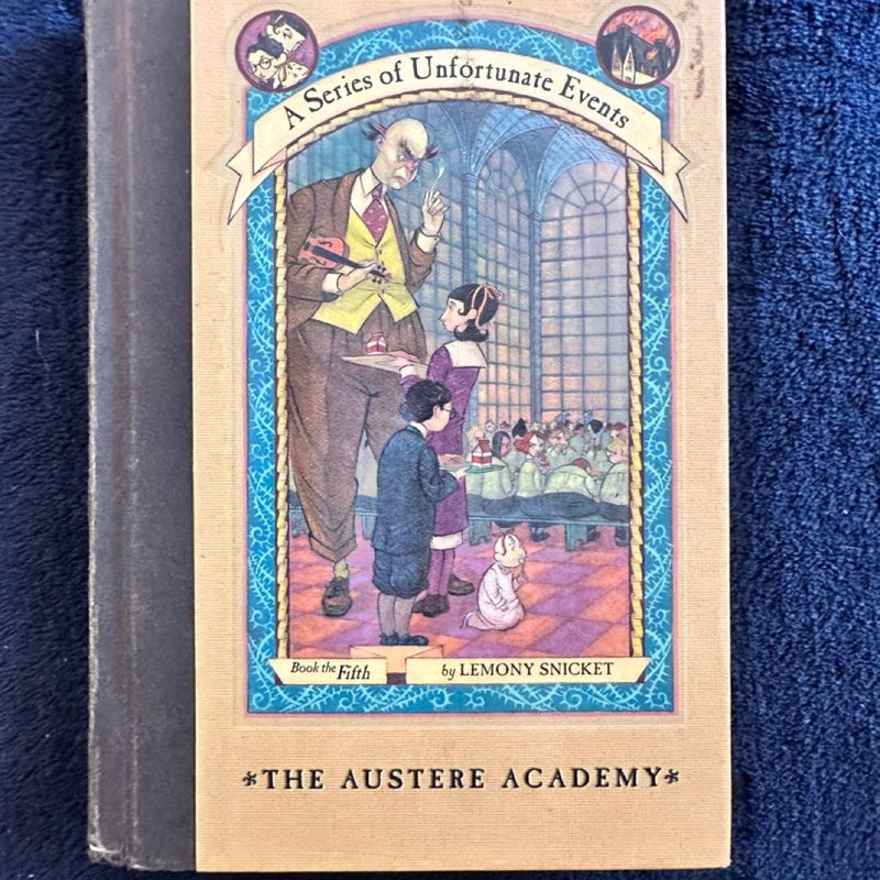 A Series of Unfortunate Events #5: the Austere Academy