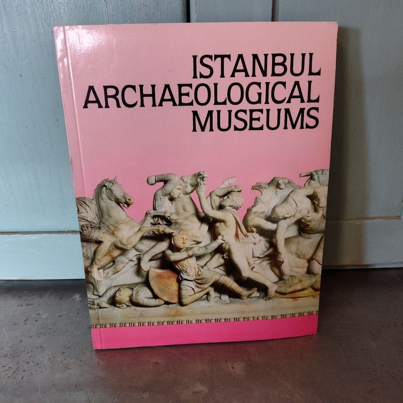 Istanbul Archaeological Museum