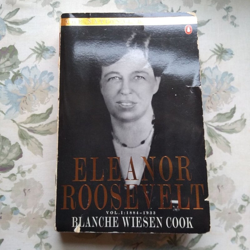 Eleanor Roosevelt, Volume 1