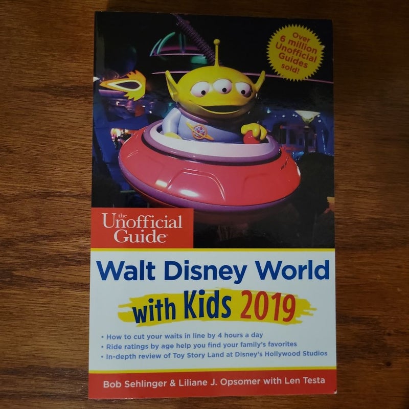 Unofficial Guide to Walt Disney World with Kids 2019