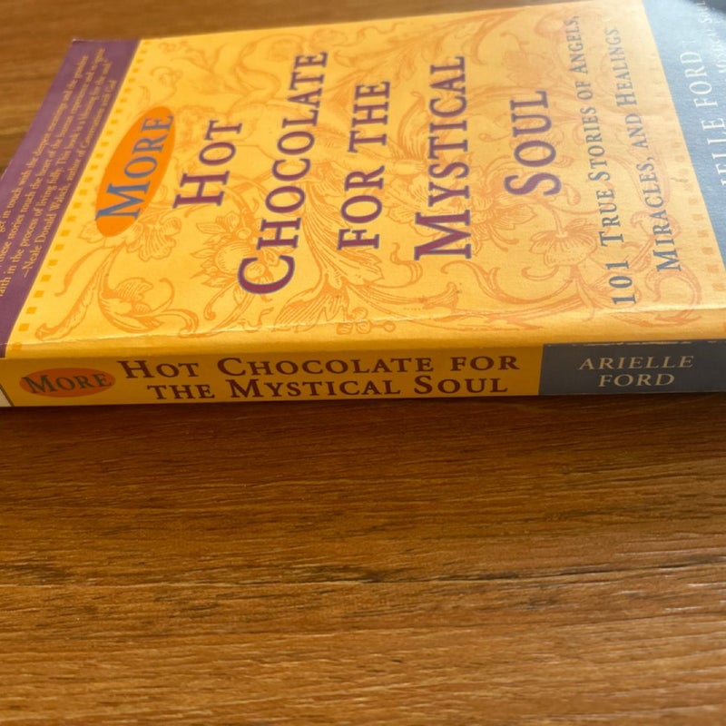 More Hot Chocolate for the Mystical Soul