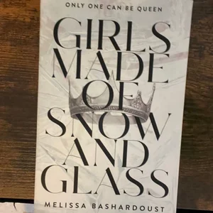 Girls Made of Snow and Glass