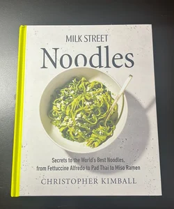 Milk Street Noodles