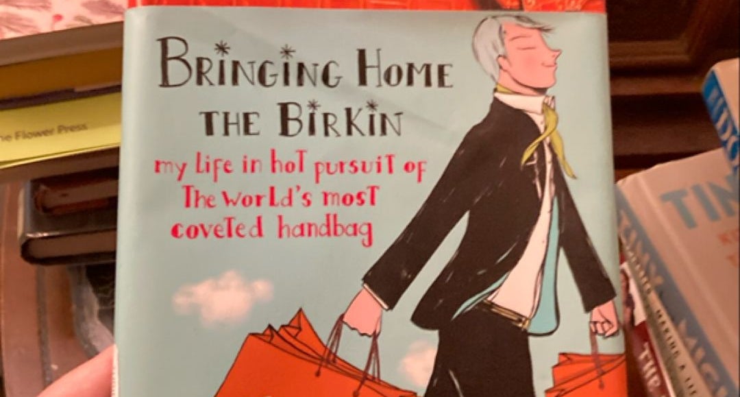 Bringing home the birkin book hotsell