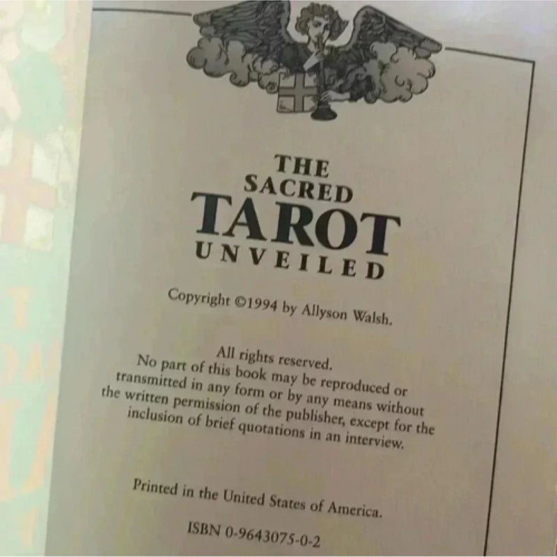 The Sacred Tarot Unveiled