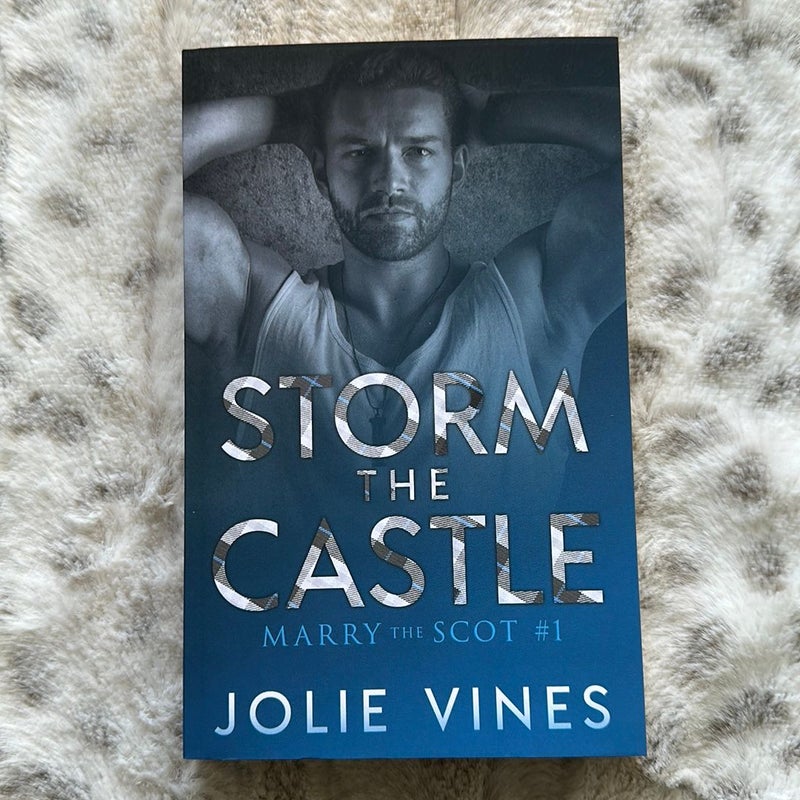 Storm the Castle (Marry the Scot, #1)