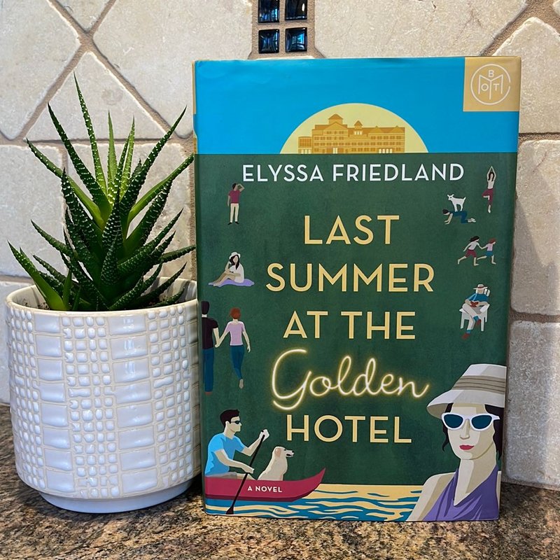 Last Summer At The Golden Hotel (BOTM)