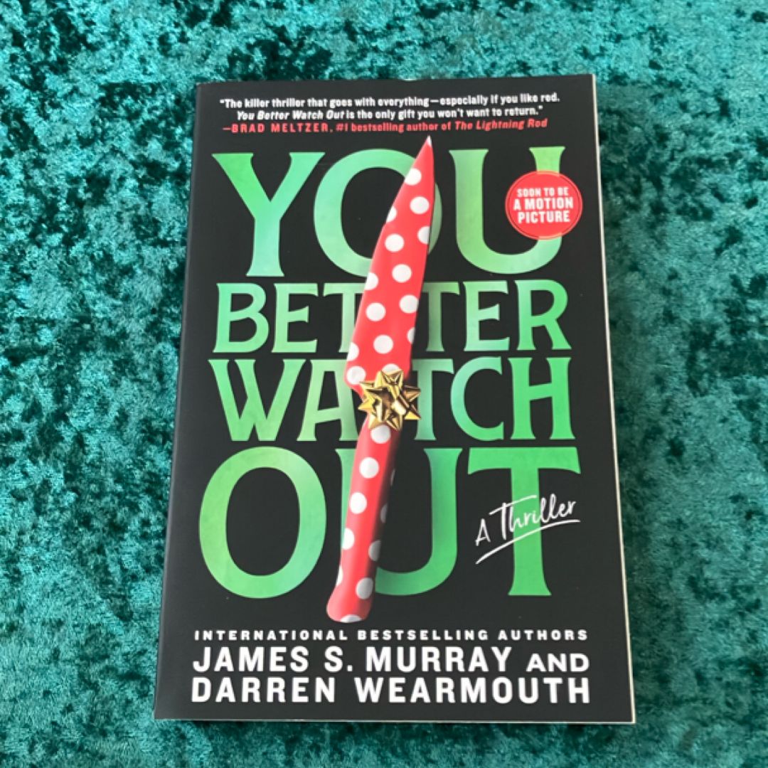 You Better Watch Out