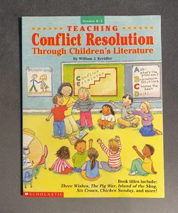 Teaching Conflict Resolution Through Children's Literature